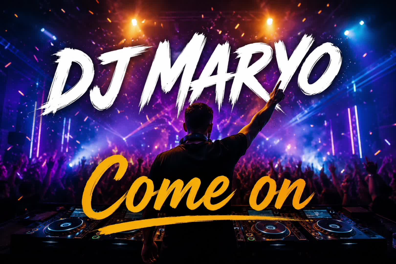 Dj Maryo - Come on ❤️