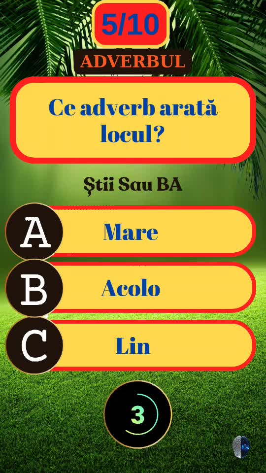Descoperă Adverbul Corect! 🧠 10 Teste