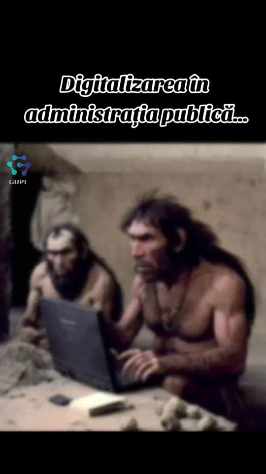digitalizarea în administrația publică...😁🫣🫣