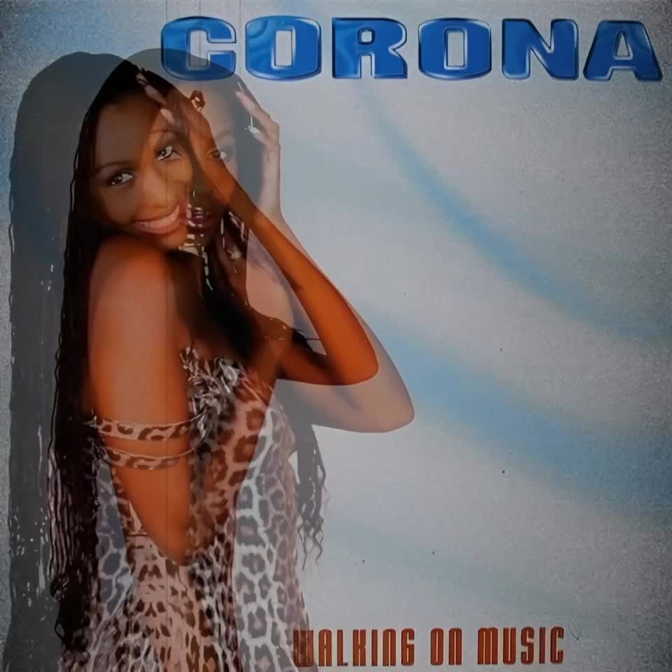 Corona - Rhytm of The Night 
   # nostalgic