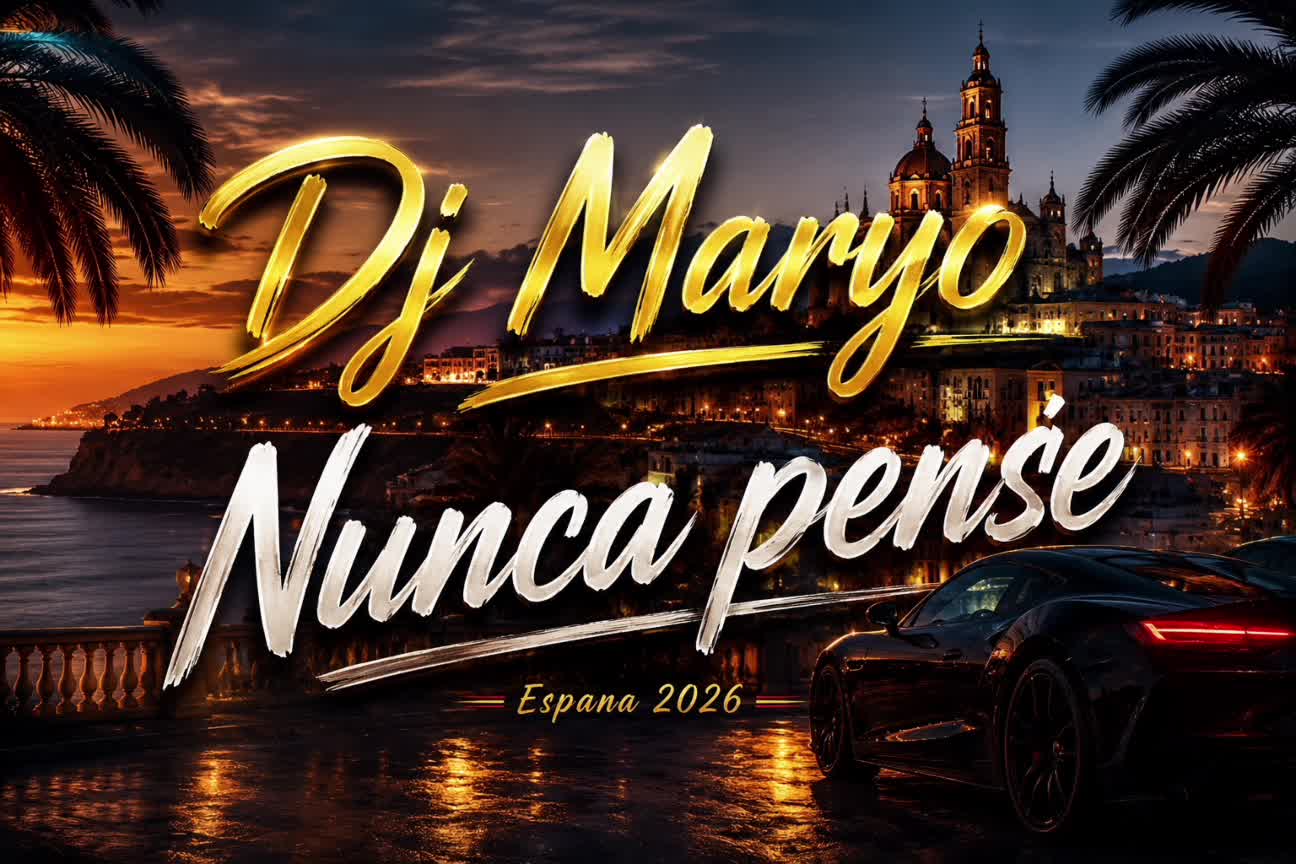 Dj Maryo - Nunca pense ❤️