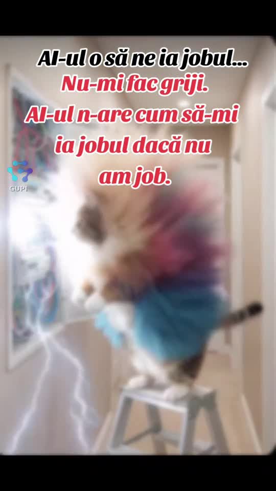 AI-ul n-are cum să-mi ia jobul...😁😁😁