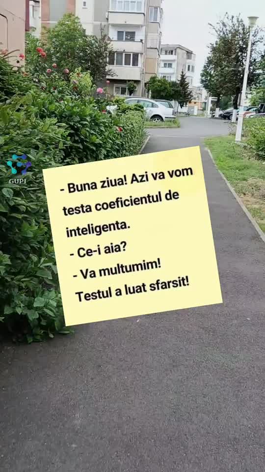 testăm inteligența...😁😁😁