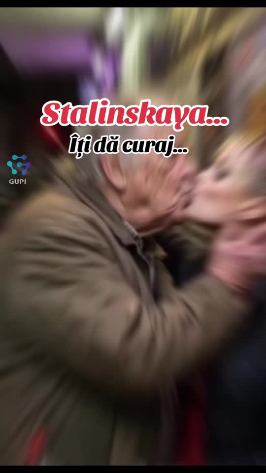 stalinskaya... îți dă curaj...🫗😁😁😁