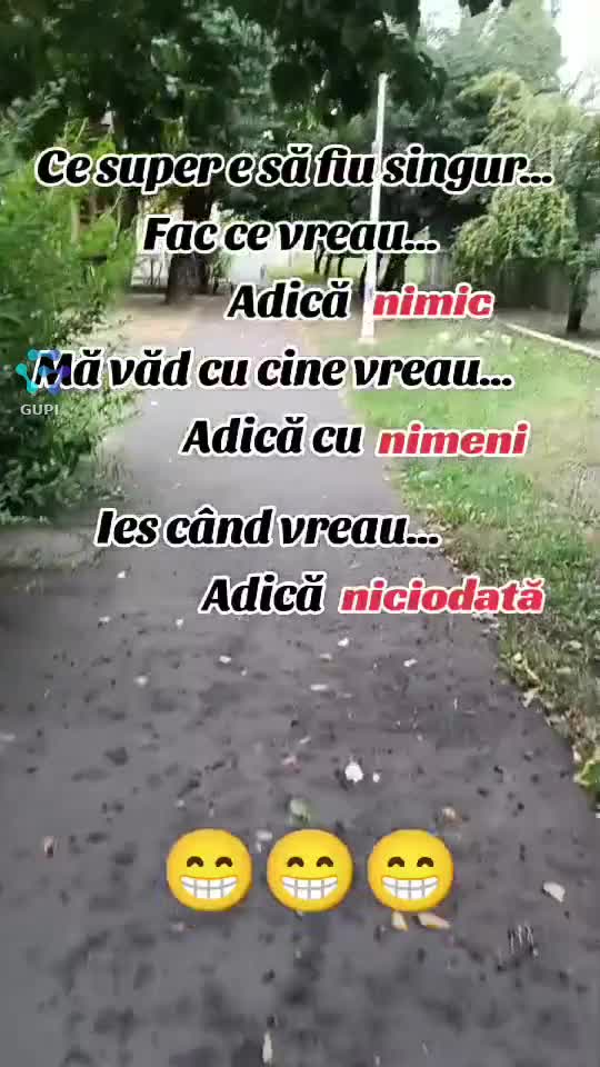 ce bine este să fiu singur...😁😏😏
