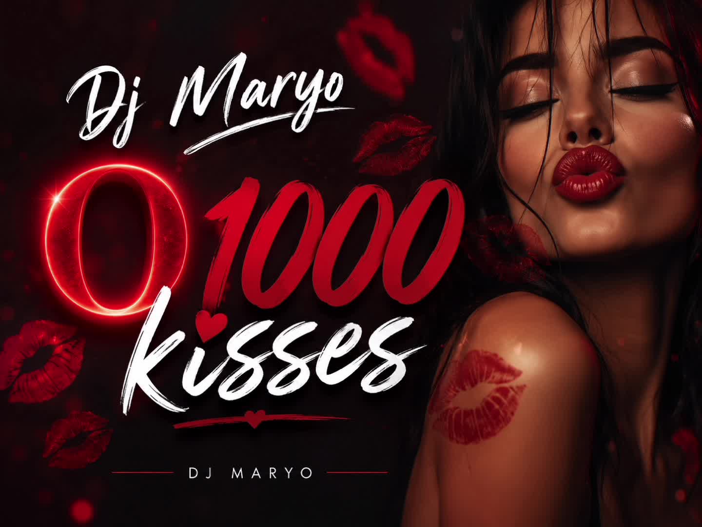 Dj Maryo - O 1000 kisses ❤️