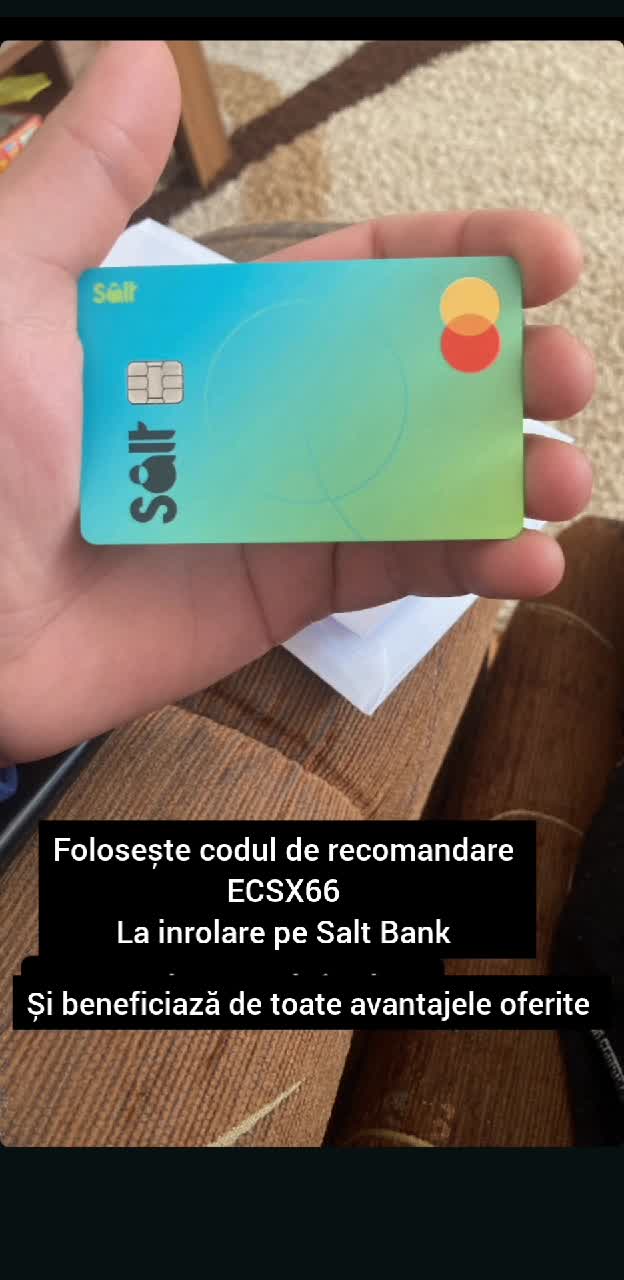instalează salt bank și folosește codul ECSX66 la înrolare și primești 400 de lei după pentru fiecare prieten adus în aplicatie mai primești cate 100