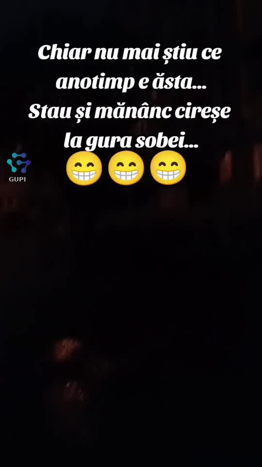 mănânc cireșe la gura sobei...😁😁😁