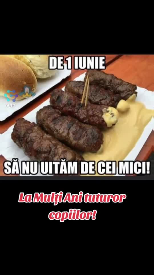 La Mulți Ani tuturor copiilor!...🎇🎉🎊