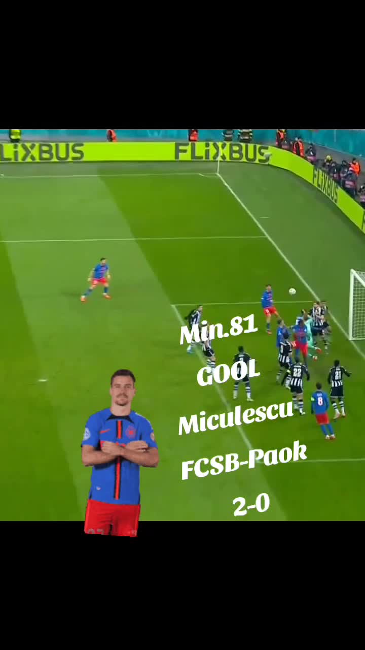 Min.81 Gool Miculescu
pentru FCSB
2-0 impotriva celor de la Paok ,scor final la general
4-1 si FCSB merge mai departe in optimiile Europa League!