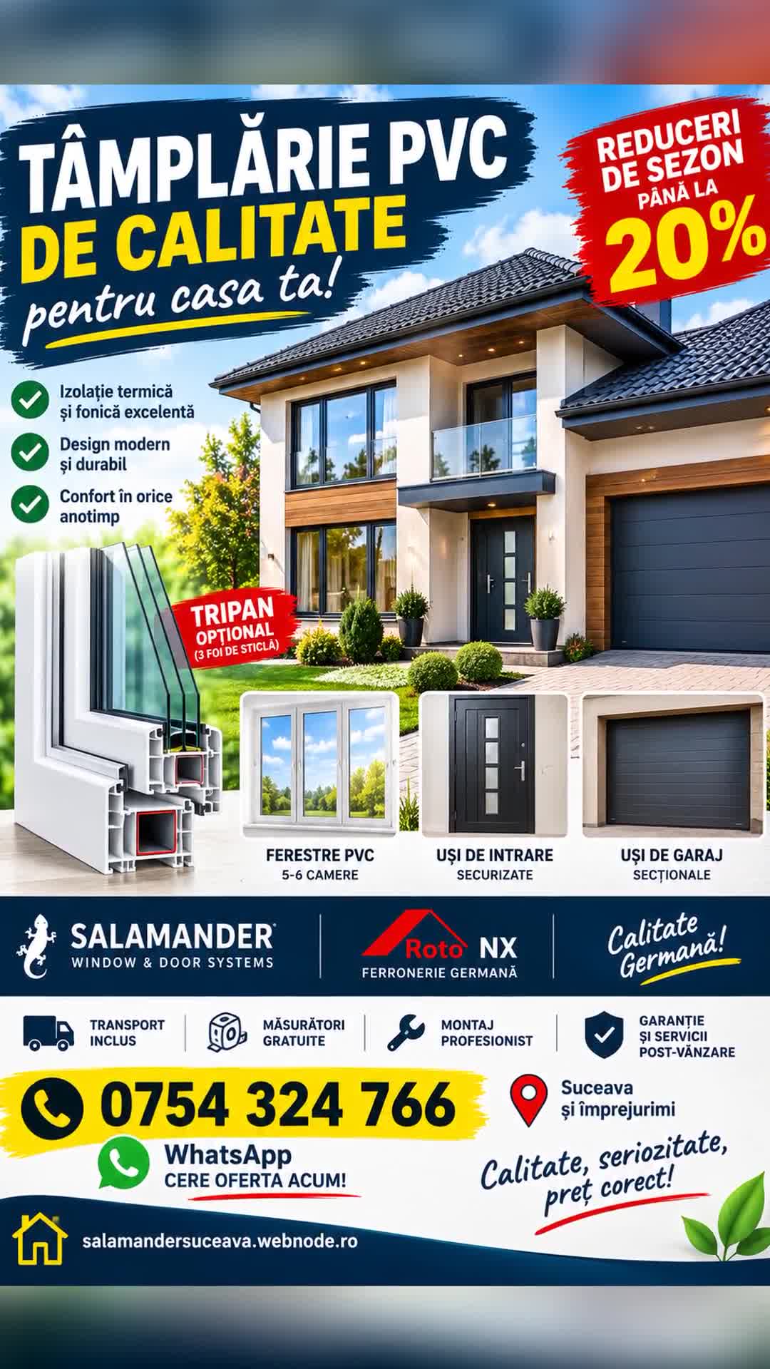 🏡 
Profită acum de reducerile de sezon la tâmplărie PVC premium și uși de garaj!
De peste 15 ani în Suceava, oferim soluții complete pentru case noi.