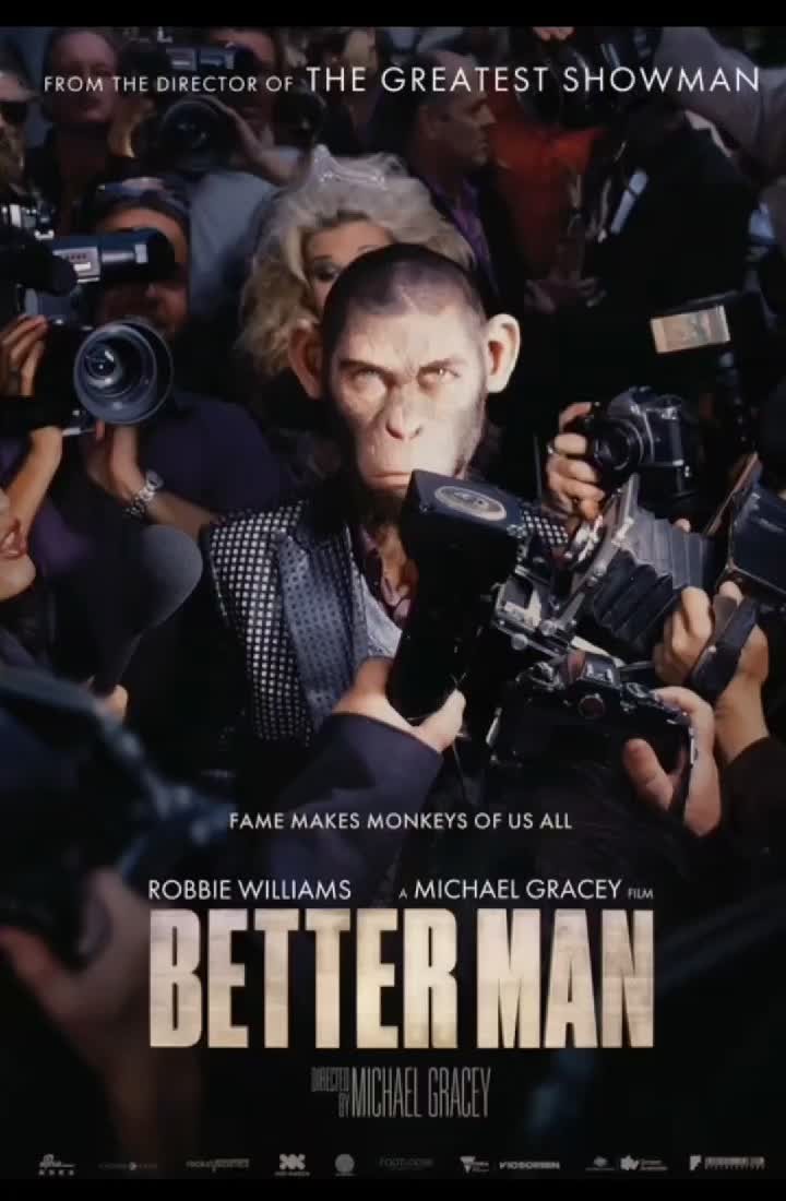 Sursă : http://www.impawards.com/2024/better_man.html