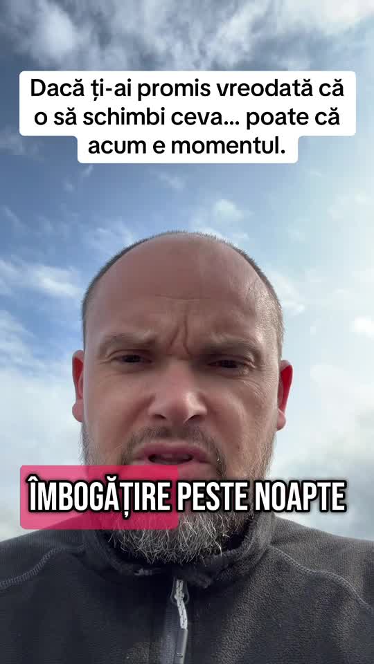 E timpul sa schimbi ceva…