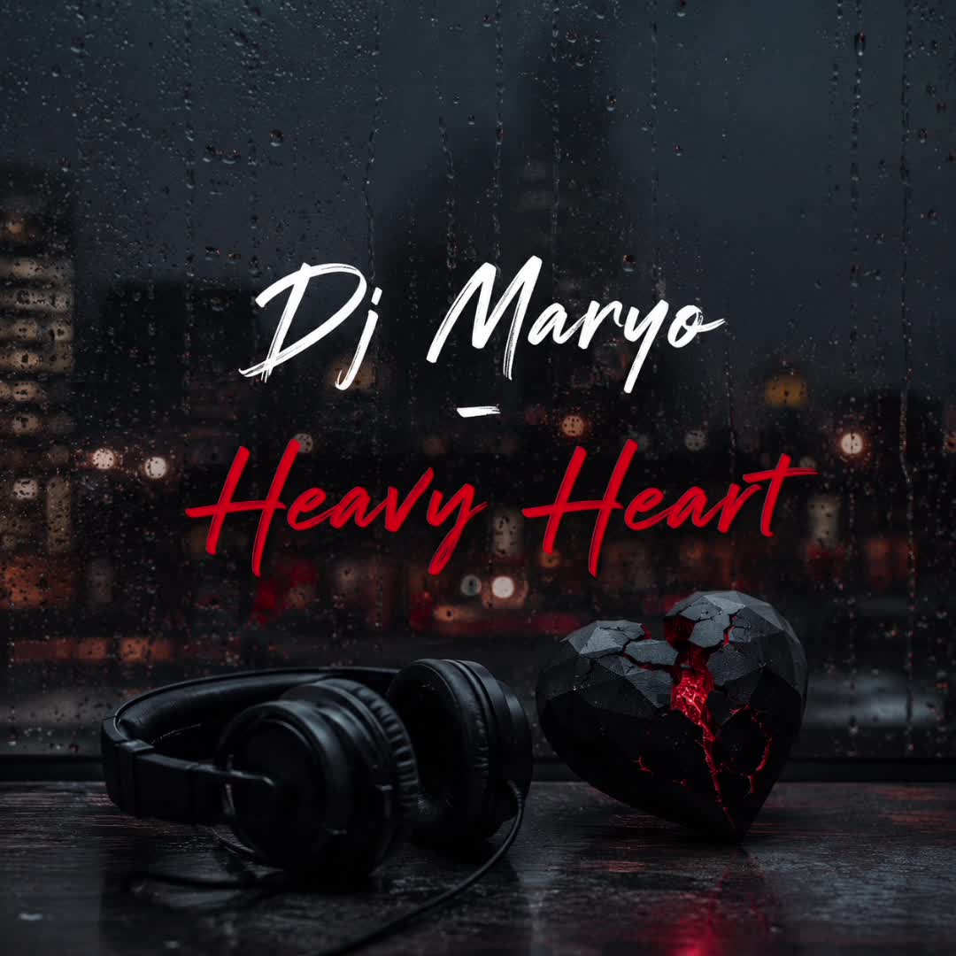 Dj Maryo - Heavy heart ❤️