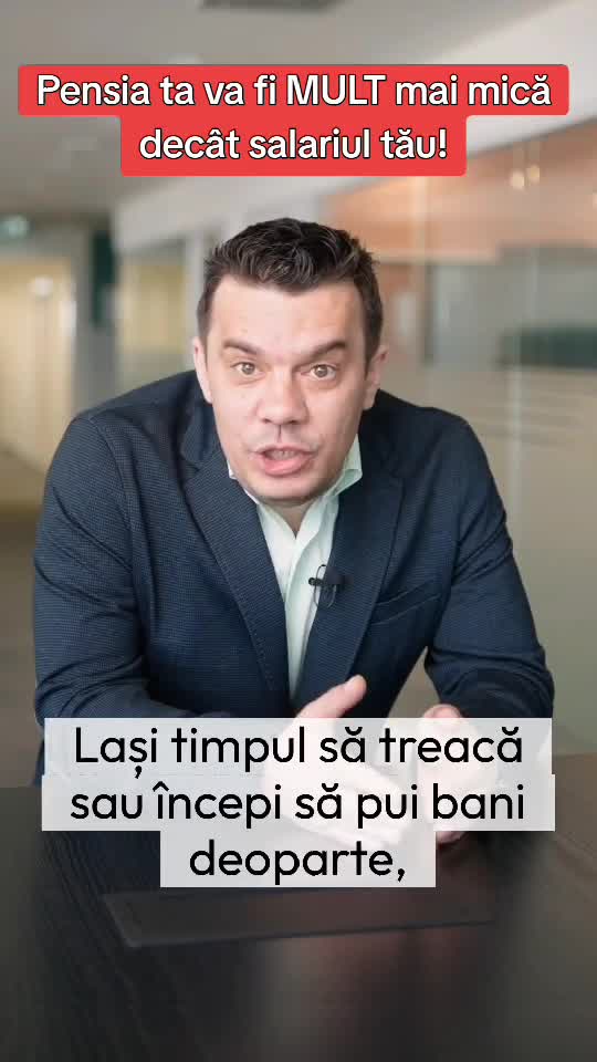 Știi ca pensia de la stat o să fie mult mai mica decât salariul tău?